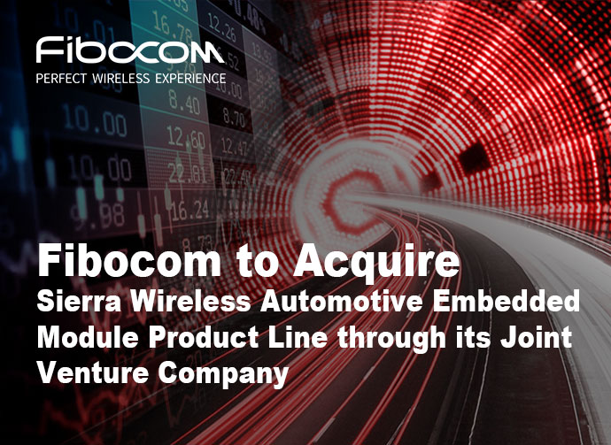 Fibocom-to-Acquire-Sierra-Wireless-Automotive-Embedded-Module-Product-Line-through-its-Joint-Venture-Company.jpg